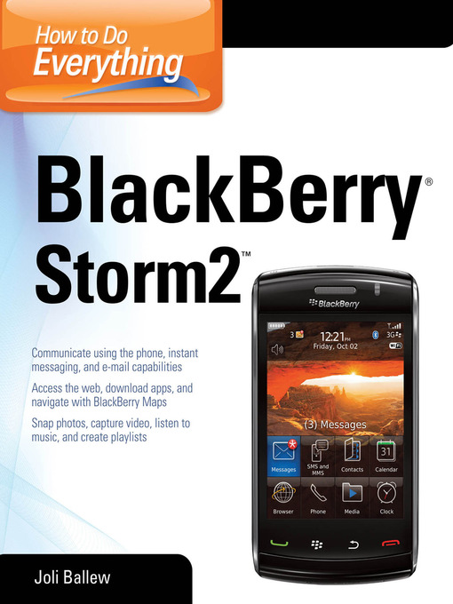 Title details for How to Do Everything BlackBerry Storm2 by Joli Ballew - Available